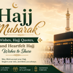Hajj Mubarak Wishes